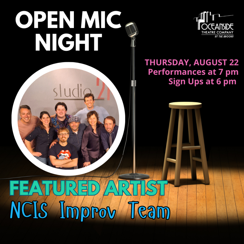 Open Mic Night - Oceanside Theatre Company