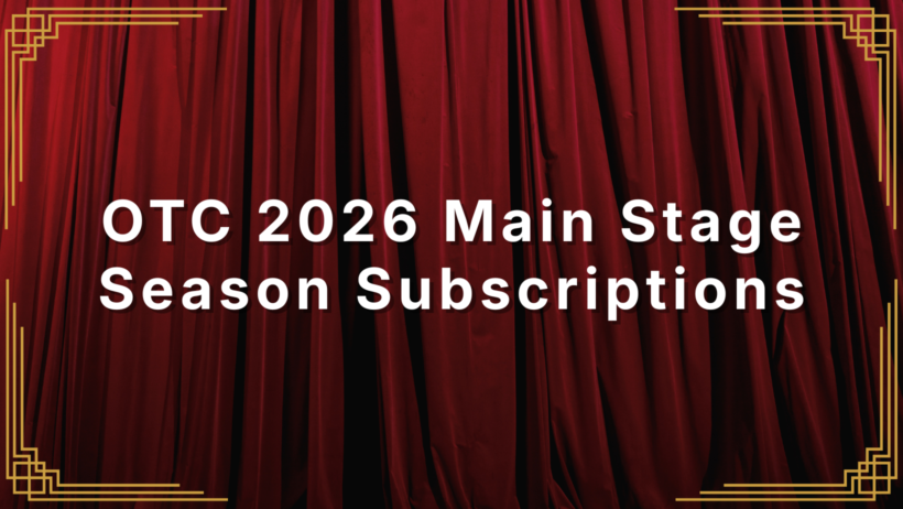 OTC - Season Subscriptions Banner